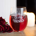 Copa de Vino “Blood of My Enemies”
