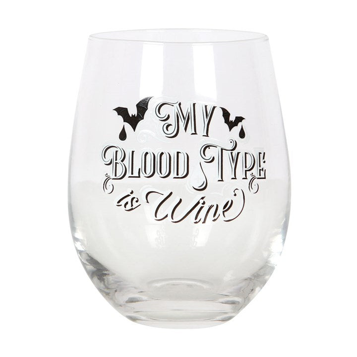 Copa de Vino “My Blood Type is Wine”